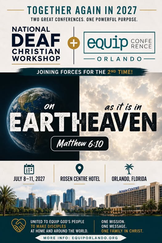 National Deaf Christian Workshop and Equip Conference Orlando 2027 flyer